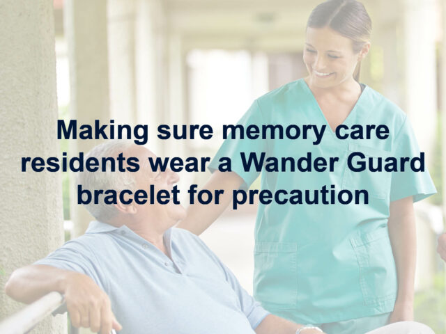 Memory care facility Wander Guard bracelet for safety